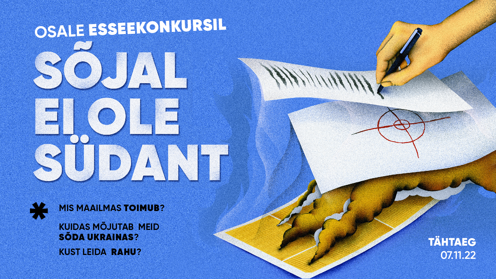 Sõjal ei ole südant, esseekonkursi bänner